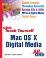 Sams Teach Yourself Mac OS X Digital Media All In One