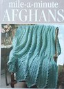 Mile-a-Minute Afghans (Crochet Treasury)