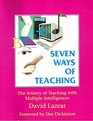 Seven Ways of Teaching the Artistry Of