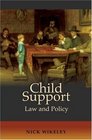 Child Support Law And Policy