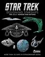 Star Trek Designing Starships Volume 2 Voyager and Beyond