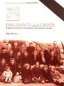 Emigrants and Expats A Guide to Sources on Uk Emigration and Residents Overseas