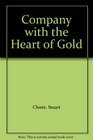 The company with the heart of gold and other stories