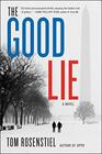 The Good Lie A Novel