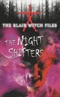 The Blair Witch Files Night Shifters Bk7