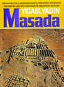 Masada: Herod\'s Fortress and the Zealots\' Last Stand