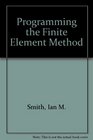 Programming the Finite Element Method