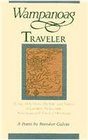 Wampanoag Traveler Being in Letters the Life and Times of Loranzo Newcomb American and Natural Historian