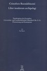 Cristoforo Buondelmonti Liber insularum  Transkription des Dusseldorfer Exemplars Ubersetzung und Kommentar