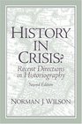 History in Crisis Recent Directions in Historiography
