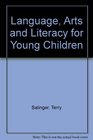 Language Arts and Literacy for Young Children
