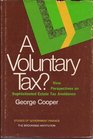 Voluntary Tax New Perspectives on Sophisticated Estate Tax Avoidance