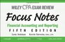 Wiley CPA Examination Review Focus Notes Financial Accounting and Reporting