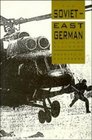 The SovietEast German Military Alliance