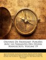 Oeuvres De Froissart Publies Avec Les Variantes Des Divers Manuscrits Volume 19