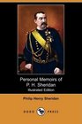 Personal Memoirs of P H Sheridan