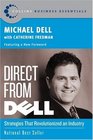 Direct from Dell  Strategies that Revolutionized an Industry