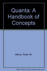 Quanta A Handbook of Concepts