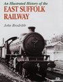 An Illustrated History of the East Suffolk Line