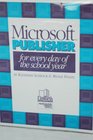 Microsoft Publisher for Everyday of the School Year
