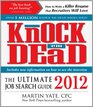 Knock 'em Dead 2012 The Ultimate Job Search Guide