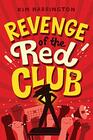 Revenge of the Red Club