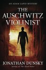 The Auschwitz Violinist (Adam Lapid Mysteries) (Volume 3)