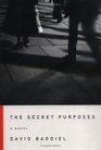 The Secret Purposes  A Novel