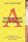 Top of the Feud Chain (Alphas, Bk 4)