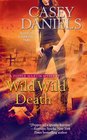 Wild Wild Death (Pepper Martin, Bk 8)
