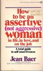 How to Be an Assetive Woman