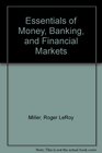 Essentials of Money Banking and Financial Markets