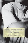 Notes From Beyond The Fringe