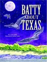 Batty About Texas