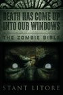 Death Has Come Up into Our Windows