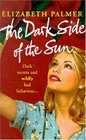 The Dark Side Of The Sun