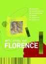 Art/Shop/Eat Florence