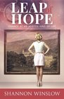 Leap of Hope Chance at an Austen Kind of Life