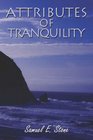 Attributes of Tranquility