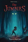 The Jumbies (Jumbies, Bk 1)