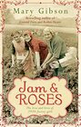 Jam and Roses