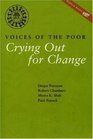 Crying Out for Change Voices of the Poor