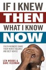 If I Knew Then What I Know Now Youth Workers Share Their Worst Failures and Best Advice