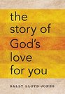 The Story of God's Love for You