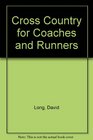 Cross Country for Coaches and Runners