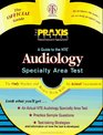 Audiology Specialty Area Test