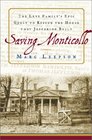 Saving Monticello The Levy Family's Epic Quest to Rescue the House That Jefferson Built