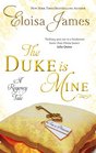 The Duke Is Mine (Happily Ever After, Bk 3)
