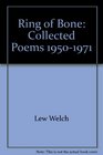 Ring of Bone Collected Poems 19501971