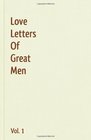 Love Letters Of Great Men  Vol 1